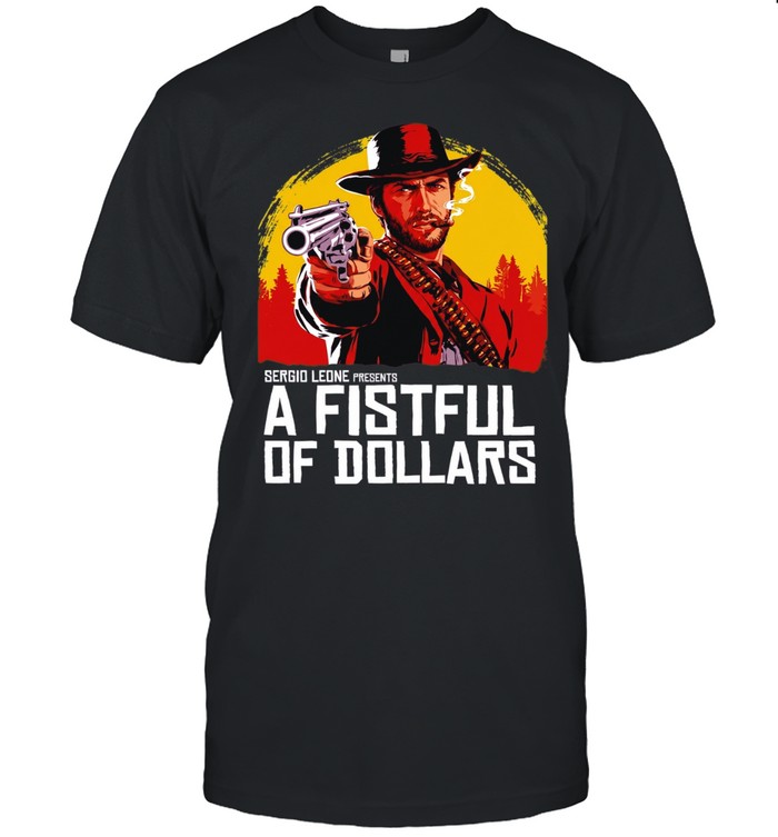 A fistful of redemption a fistful of dollars Unisex T-Shirt