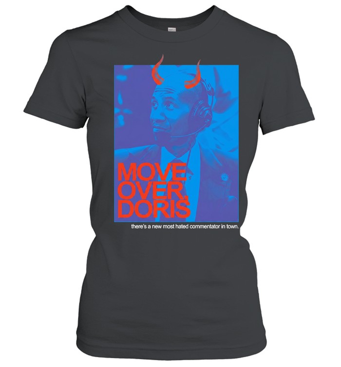 Adam Silver Move Over Doris there’s a new most hated commentator in town Women T-Shirt