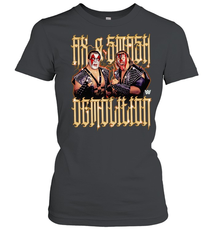 Demolition Ax and Smash Vintage Women T-Shirt