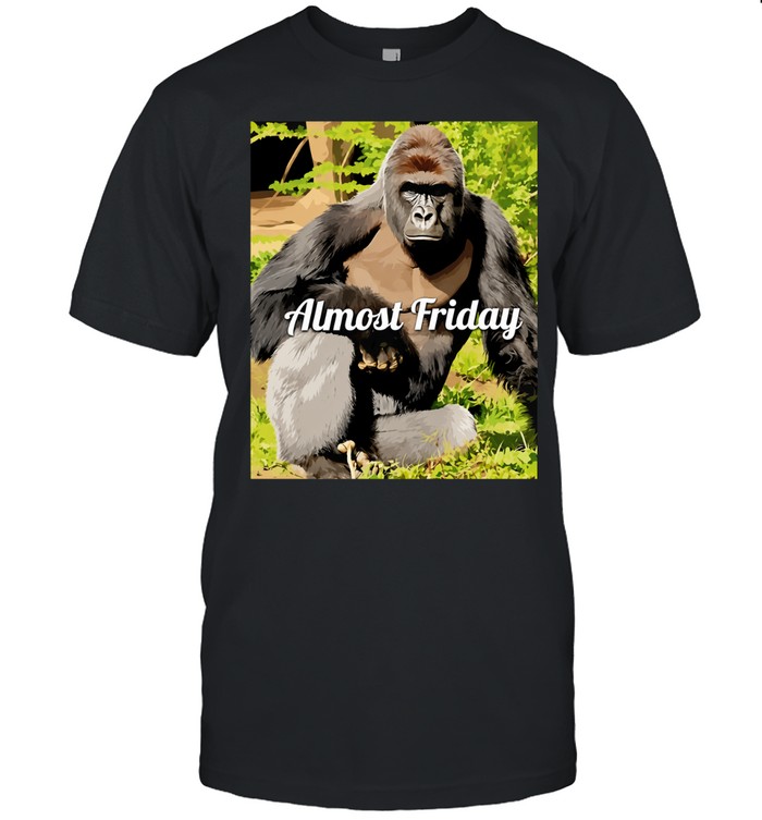 Harambe Built Different Almost Friday Unisex T-Shirt