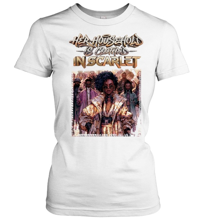Her household is clothed in scarlet graphic Women T-Shirt