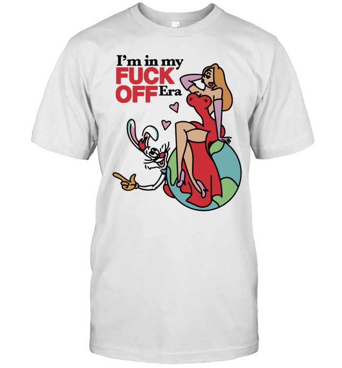 I’m in my fuck off era Unisex T-Shirt