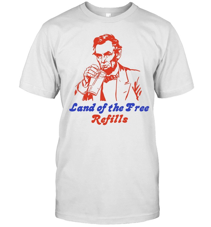 Land of the free refills Abraham Lincoln USA 250th anniversary Unisex T-Shirt