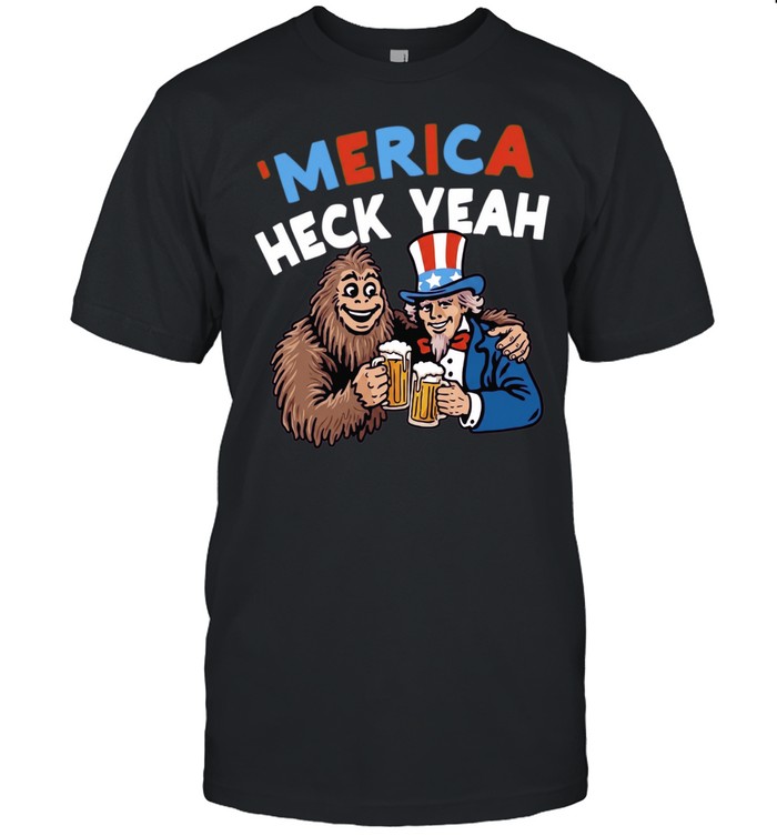 Merica heck yeah Bigfoot and uncle Sam USA 250th anniversary Unisex T-Shirt