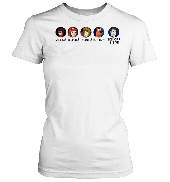 Scooby-Doo jinkies jeepers zoinks ruh roh son of a bitch Women T-Shirt