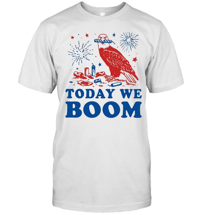 Today we boom bald eagle and fireworks 250th anniversary Unisex T-Shirt