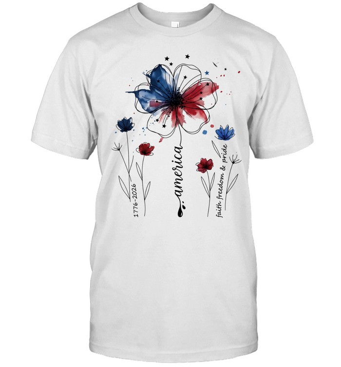 USA 250th anniversary 1776-2026 faith freedom and pride flower sketch Unisex T-Shirt
