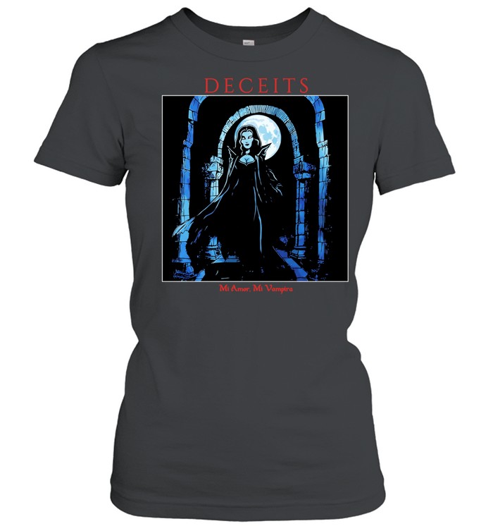 Woman vampira deceits mi amor mi vampira Women T-Shirt