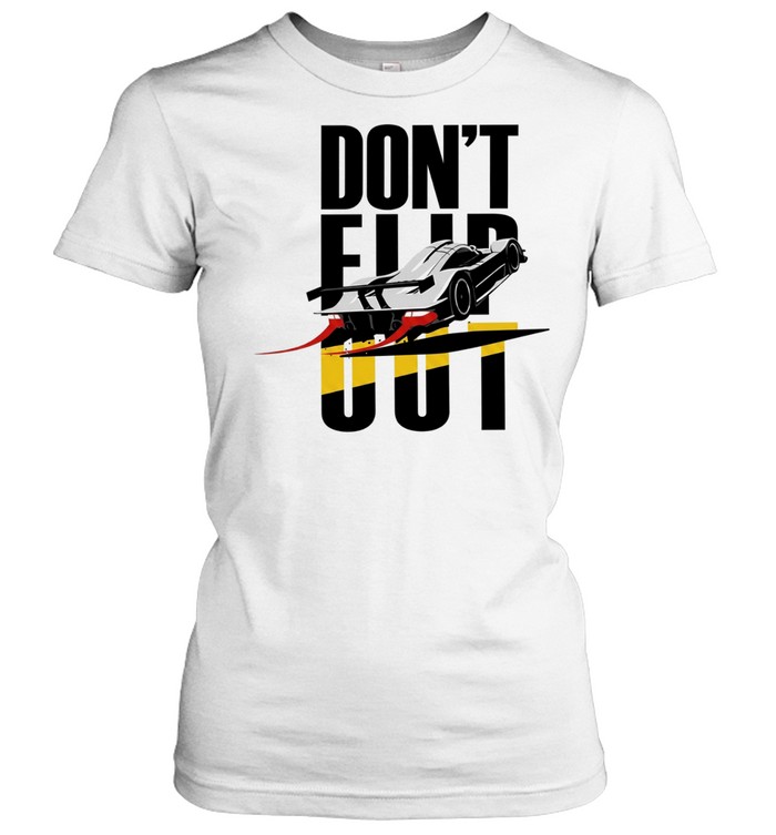 Car don’t flip out Women T-Shirt
