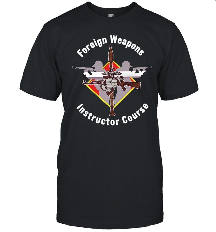Foreign Weapons Instructor Course Unisex T-Shirt