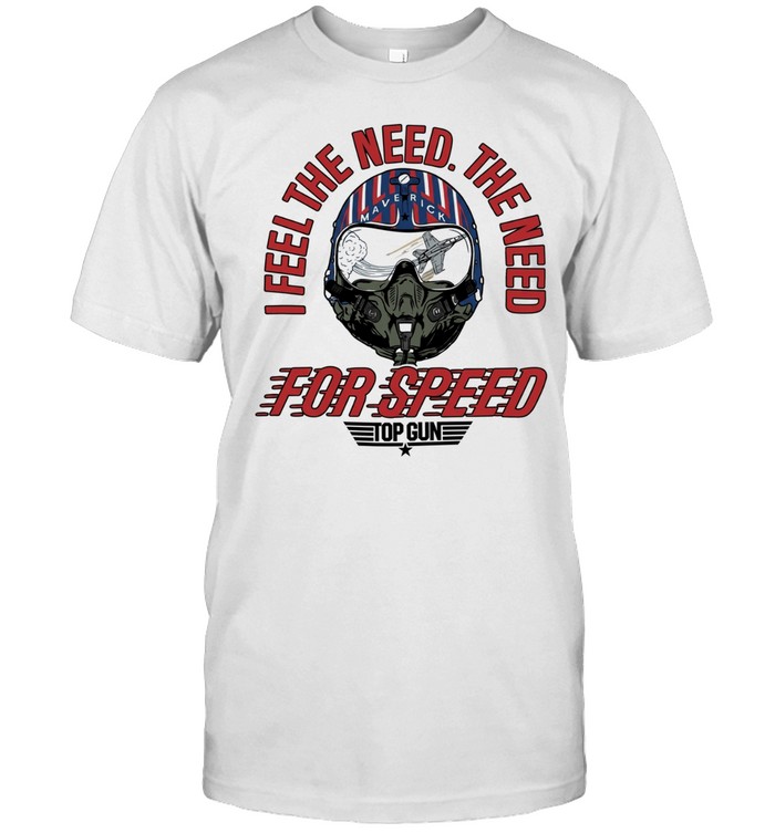 I Feel The Need The Need For Speed Unisex T-Shirt