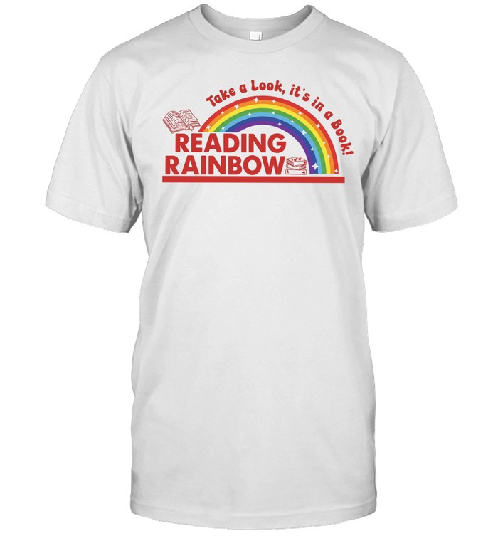 Rainbow take a look it’s in a book reading bookworm Unisex T-Shirt