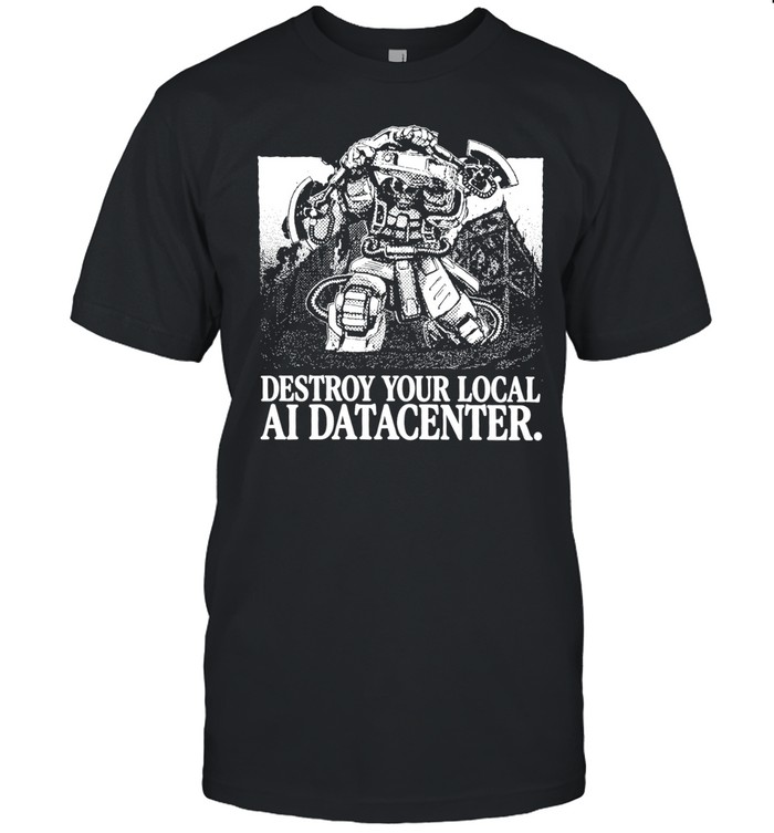 Space Marine destroy your local ai datacenter Unisex T-Shirt