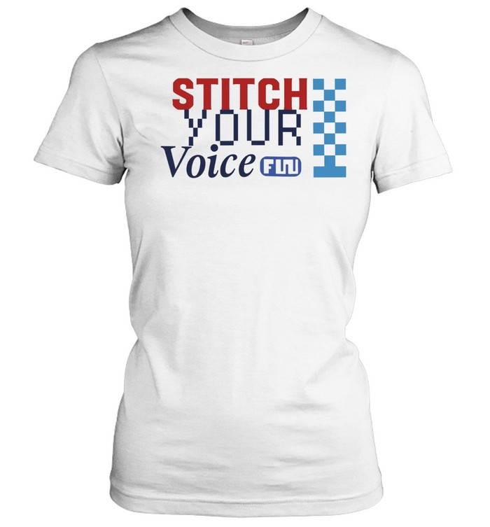 Stitch Your Voice Women T-Shirt