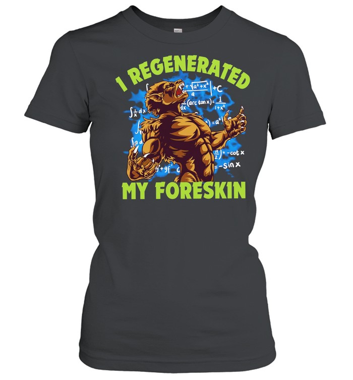 Wolf I regenerated my foreskin Women T-Shirt