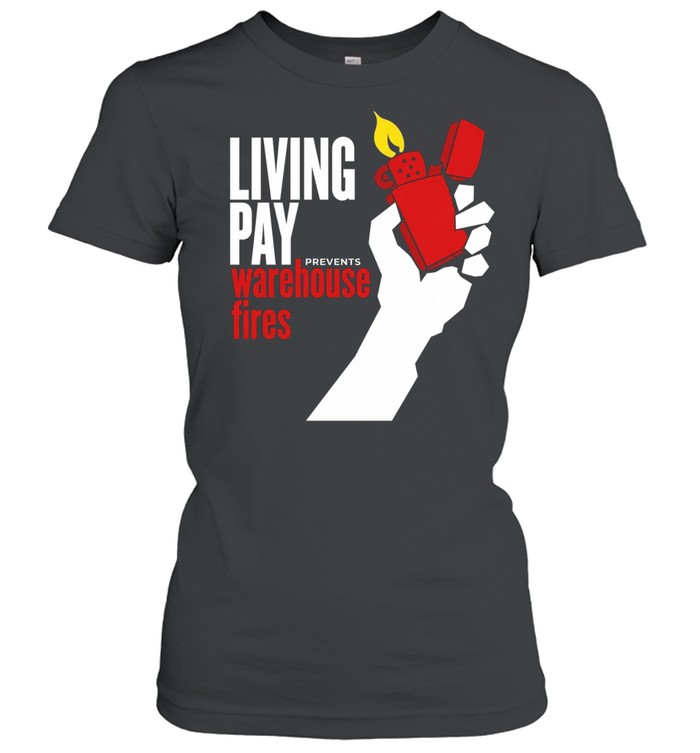 Zippo living pay prevents warehouse fires Women T-Shirt