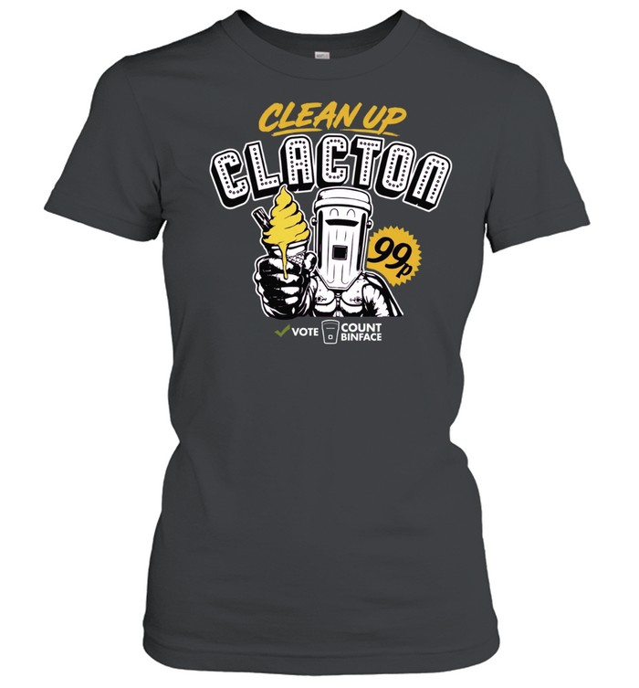 Clean up Clacton Vote Women T-Shirt