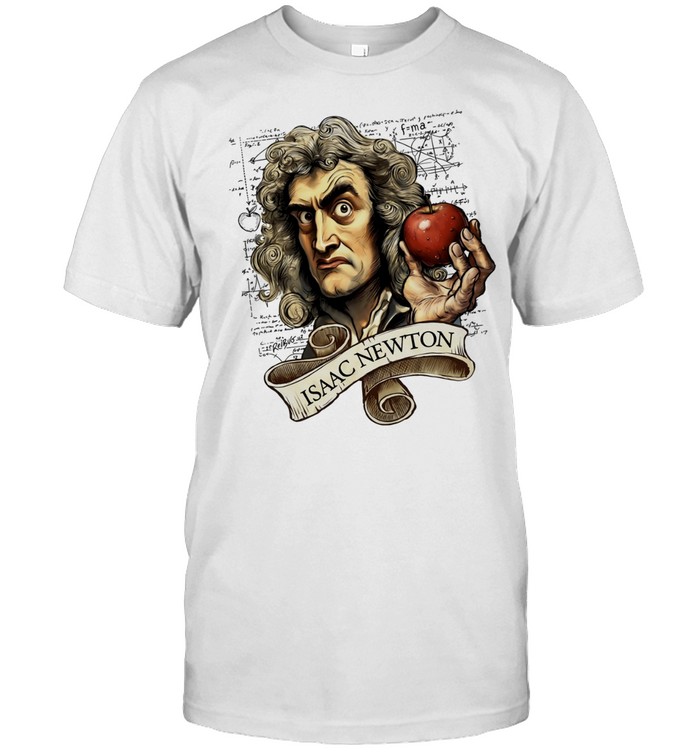 Isaac Newton Physics Science Gravity Scientist Unisex T-Shirt