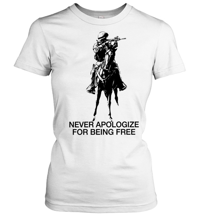 Never Apologize for Being Free Soldier on Horseback Women T-Shirt