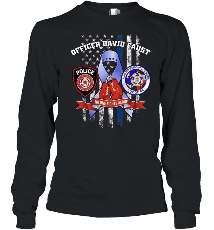 Officer David Faust Metropolitan Transit Authority Houston Metro Police Union Long Sleeve Tee