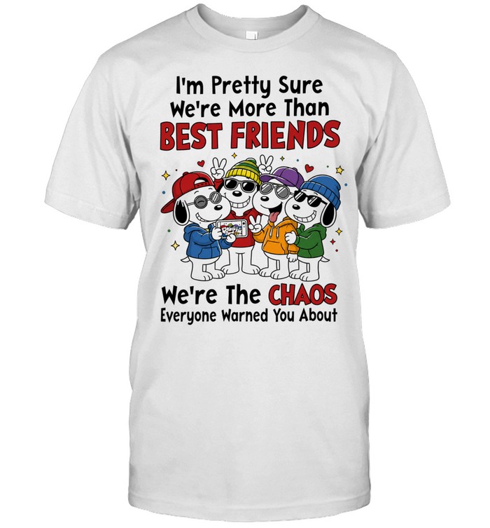 Snoopy friends we are the chaos everyone warned you about Unisex T-Shirt