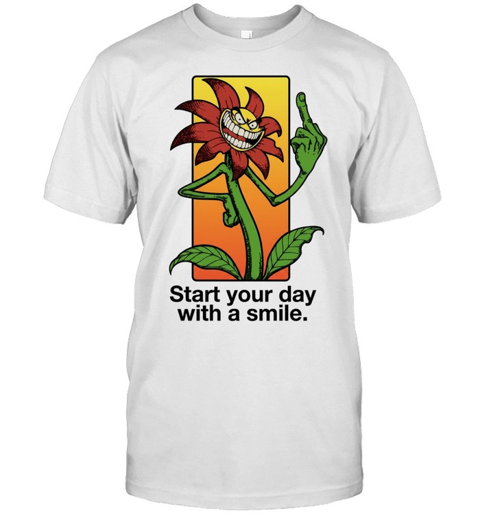 Start Your Day with a Smile Flower Middle Finger Unisex T-Shirt