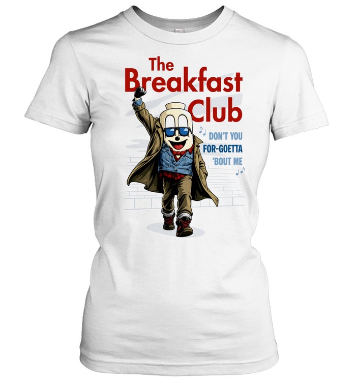 The breakfast club don’t you forgoetta bout me Women T-Shirt