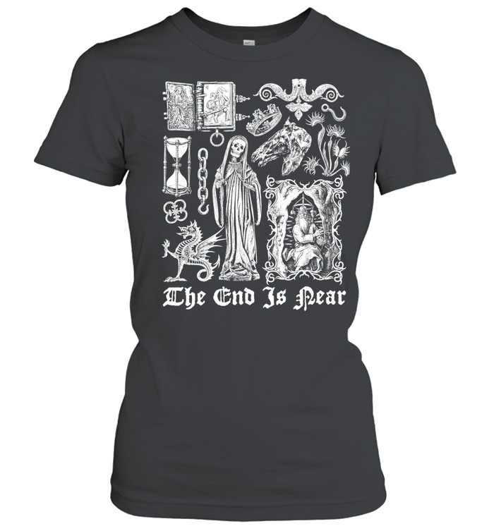 The End Is Near gothic occult dark art Women T-Shirt