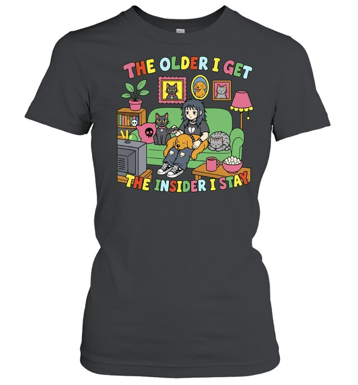 The Older I Get The Insider I Stay introvert Women T-Shirt