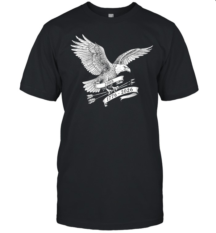 United States 250th Anniversary 1776 2026 American Bald Eagle Independence Unisex T-Shirt