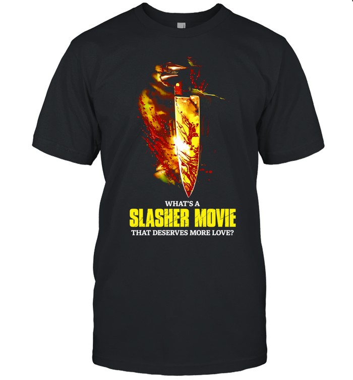 What’s a Slasher movie that deserves more love poster Unisex T-Shirt