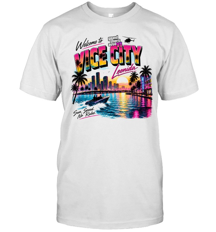 GTA 6 Welcome to Vice City No Rules sun speed no rules Unisex T-Shirt