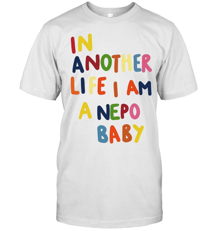 In another life I am a nope baby Unisex T-Shirt