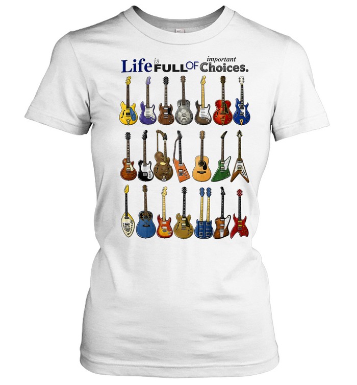 Life is Full Of Important Choices Grid Colorful Electric Guitars Women T-Shirt
