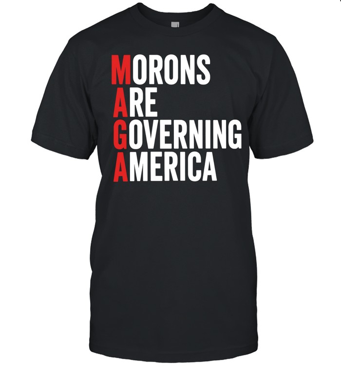 Morons Are Governing America Unisex T-Shirt