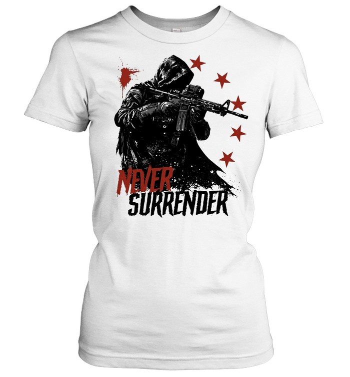 Never surrender hooded soldier with rifle Women T-Shirt