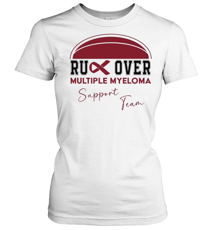 Rugby Multiple Myeloma Awareness Support Team Women T-Shirt