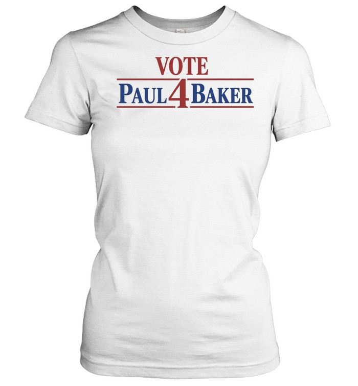 Vote 4 Paul Baker Women T-Shirt