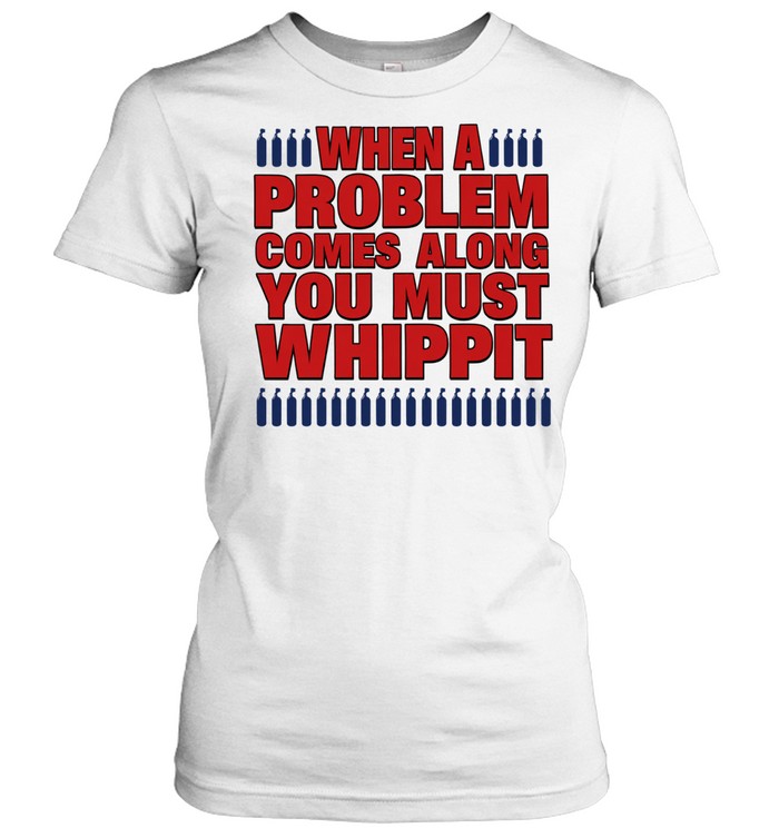 When a Problem Comes Along You Must Whippet Women T-Shirt