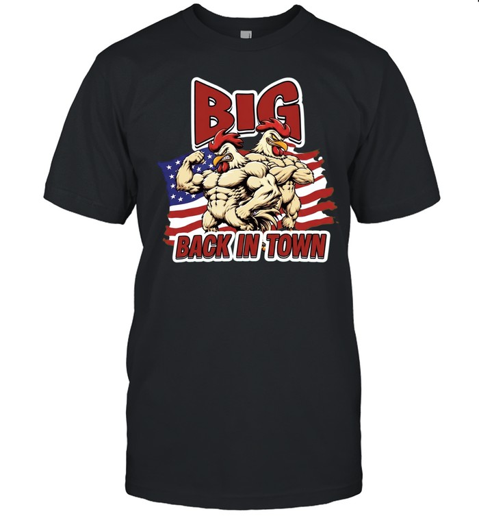 Big back in town muscular cartoon roosters American flag Unisex T-Shirt
