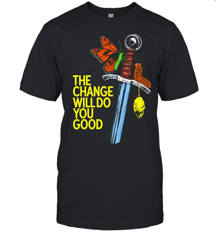 Crossguard the change will do you good graphic Unisex T-Shirt