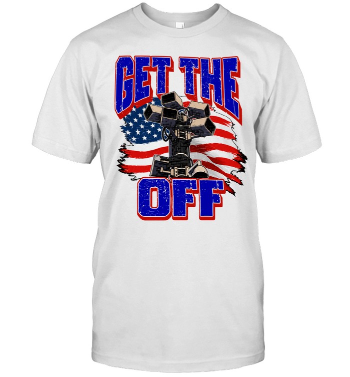Get The Off Surveillance Camera American Flag Unisex T-Shirt