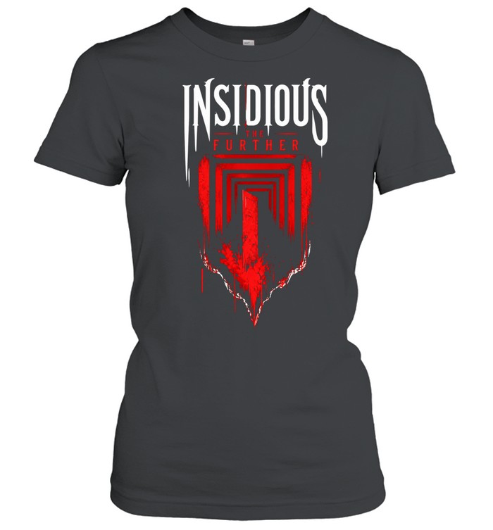 Insidious The Further horror movie supernatural Women T-Shirt