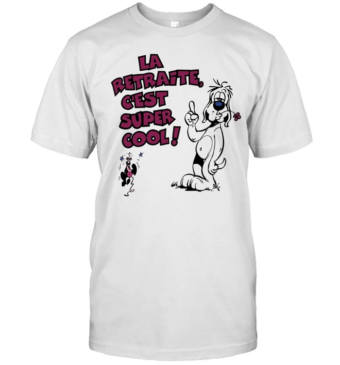 La Retraite C’est Super Cool Gotlib French Comics Unisex T-Shirt