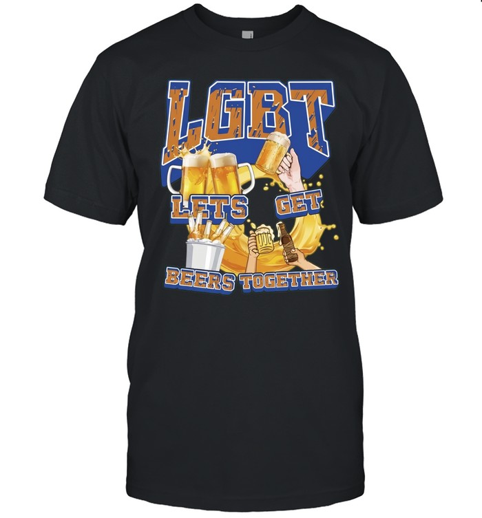 LGBT Lets Get Beers Together Unisex T-Shirt