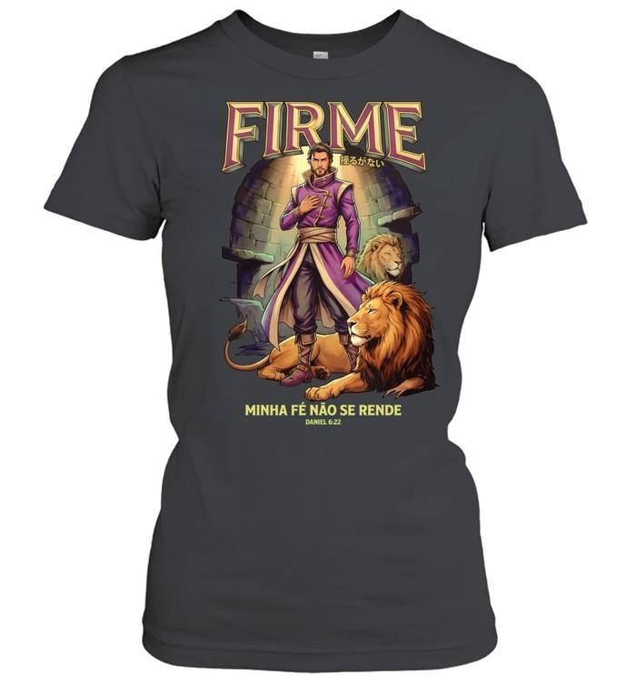 Men and Lions Firme minha pe rang se rende Daniel 6 22 Women T-Shirt