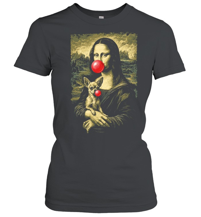 Mona Lisa with Chihuahua bubble gum parody Women T-Shirt
