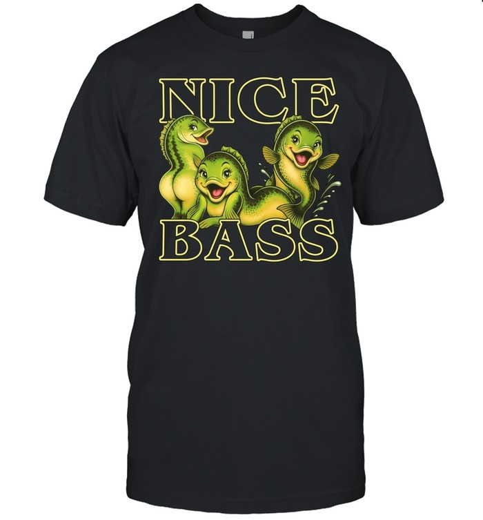 Nice Bass fishing funny humor Unisex T-Shirt