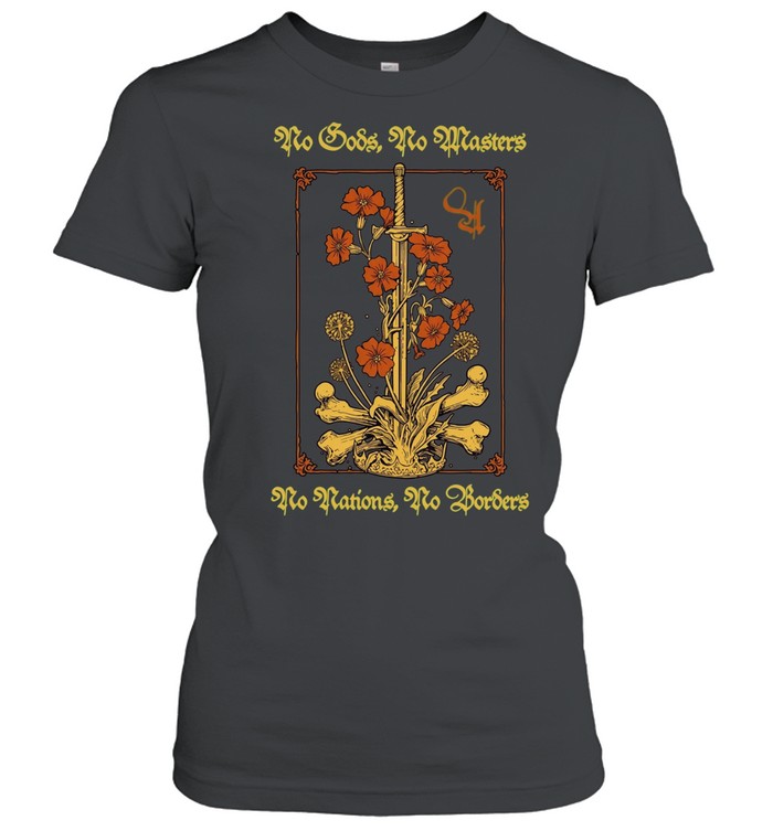 No gods no masters no nations no borders sword and flower Women T-Shirt