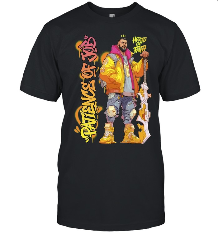 Patience of Job Heroes of Faith cyberpunk Unisex T-Shirt